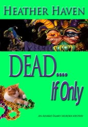 Dead If Only Book Cover