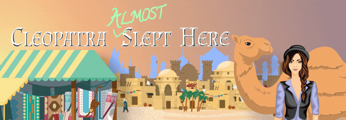 Egyptian-cozy-mystery-Cleopatra-Slept-here--video-banner Egyptian cozy mystery promo banner shows Egyptian market, camel and title
